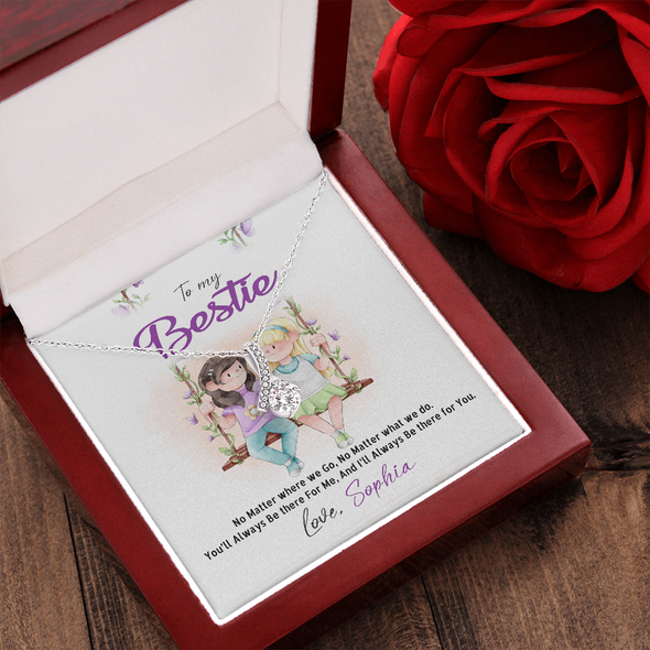 To My Bestie, Alluring Beauty Necklace With I'll Always Be There For You Custom Message Card, Necklace for Her, Birthday, Gift For Her, Jewelry For Her, Pendant For Her