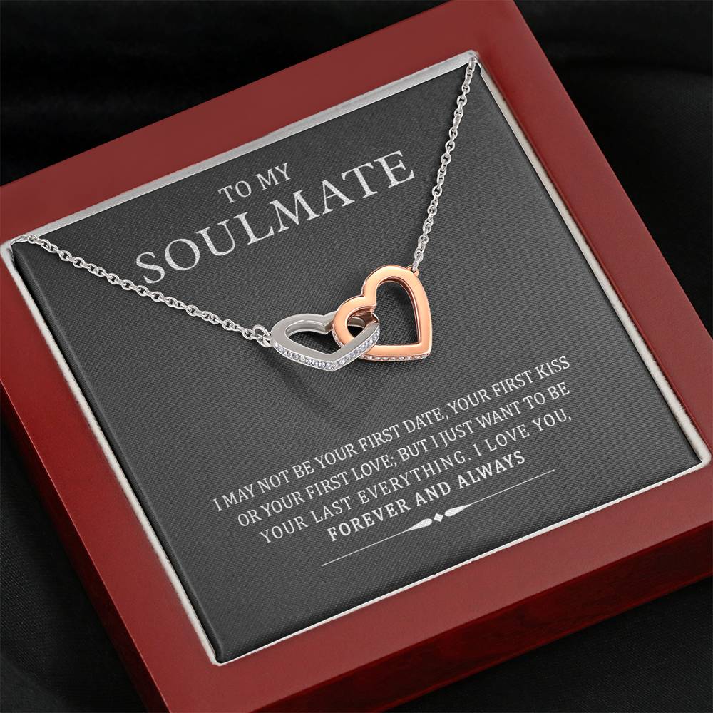 To My Soulmate/girlfriend/wife I Want to Be Your Last Everything Interlocking Pendant, Two Hearts Necklace, Gold/silver Necklace, Jewelry for Her, Couple Gifts