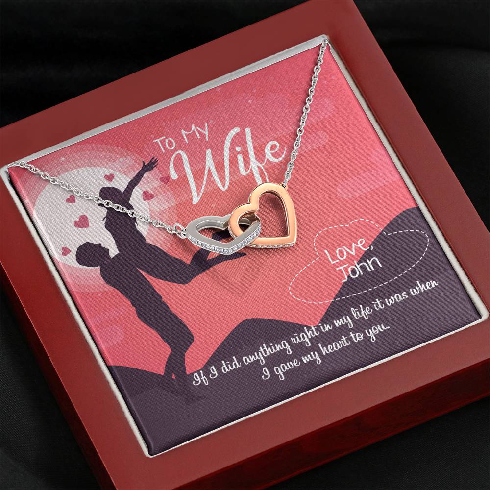 If I Did Anything Right It Was When I Gave My Heart To You, Couple Jewelry, Gift For Her, Birthday, Interlocking Heart Necklace, Anniversary,  Name Necklace