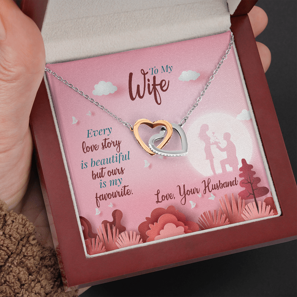 To My Wife, Interlocking Hearts Necklace With Our Love Story Is My Favourite Message Card, Birthday, Anniversary, Gift For Her, Jewelry For Her, Pendant For Her