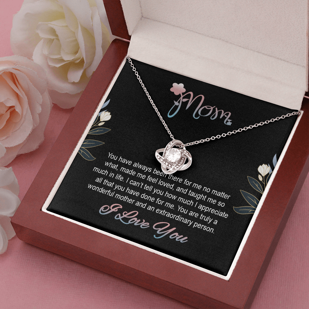 Mom, Love Knot Necklace With You Made Me Feel Loved, And Taught Me So Much In Life Message Card, Mother's Day Gift, Birthday, Anniversary, Pendant For Her, Jewelry For Her
