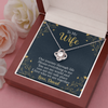 To My Beautiful Wife, Love Knot Necklace With Our Journey Through Life Means Everything To Me Customized Message Card, Birthday, Gift For Her, Jewelry For Her, Pendant For Her