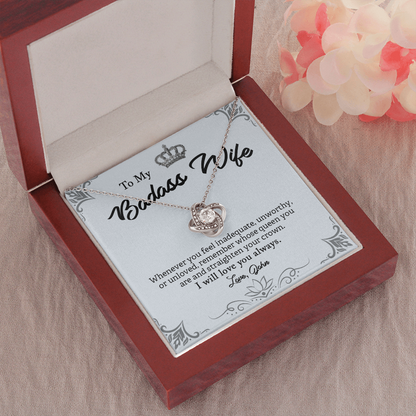 To My Badass Wife, Love Knot Necklace With Whenever You Feel Inadequate Remember Whose Queen You Are Customized Message Card, Anniversary, Birthday, Gift For Her, Jewelry For Her, Pendant For Her