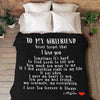 To My Girlfriend Love Personalized Blanket